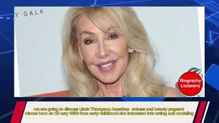 Linda Thompson Biography