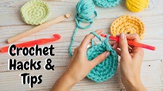 DIY Crochet Hacks | Crochet Hacks Every Maker Should Know