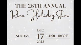 28th Annual Rinx Holiday Show