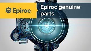 Epiroc genuine parts make all the difference