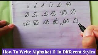 How to write Alphabet D In Different Styles| Letter D design | Design of letter D