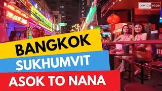  BANGKOK SUKHUMVIT THAILAND · Asok to Nana & Soi Cowboy · 2024