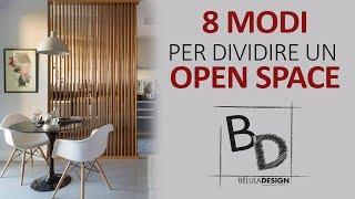 8 Modi per Dividere un Open Space | Belula Design