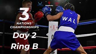 3 Nations Championships - Day 2 | Ring B