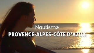 Cap sur le nautisme en Provence-Alpes-Côte d’Azur