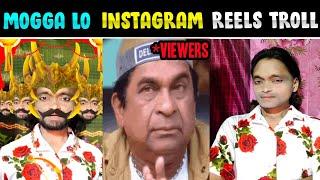 ||MOGGALO INSTAGRAM REELS TROLL REELS TROLLS||