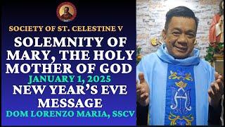 NEW YEAR REFLECTION (DECEMBER 31, 2024) | MEDIA NOCHE MASS | DOM LREONZO, SSCV