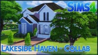 The Sims 4 Speed Build - Lakeside Haven (Collab with Kalixal)