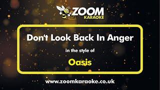 Oasis - Don't Look Back In Anger - Karaoke Version from Zoom Karaoke