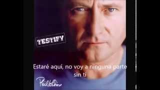 Phil Collins "This love this heart" SUBTITULADO AL ESPAÑOL