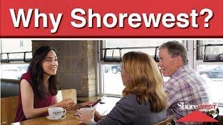Why Shorewest