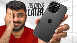 iPhone 16 Pro - Most Controversial Long-term Review | Truth After 35 Days of Use! 