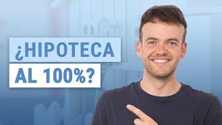  Hipoteca Sin Ahorros 2024: ¡Consigue Financiación al 100%!  ¿Sin Entrada? Aquí Cómo