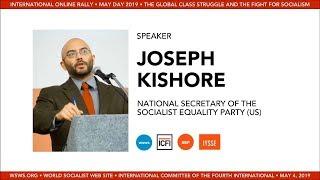 Joseph Kishore's report to May Day 2019