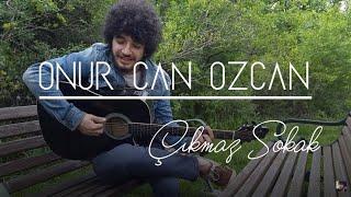 Onur Can Özcan-Çıkmaz Sokak