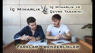 İç Mimarlık VS İç Mimarlık ve Çevre Tasarımı | Farklar , Değerlendirme