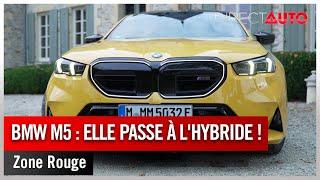 Zone Rouge - BMW M5 : elle passe à l'hybride !