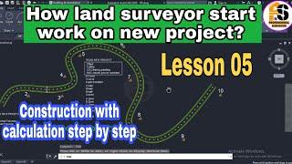 How start land surveyor their work on new project?