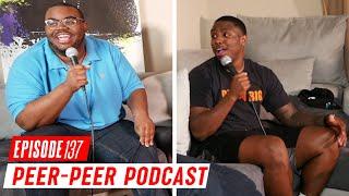 If you caught your girl cheating what would you do?| Peer-Peer Podcast Episode 137