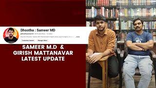 Sameer MD  ಮತ್ತು Girish Mattanavar Live