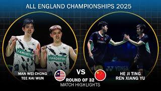 Man Wei Chong Tee Kai Wun vs He Ji Ting Ren Xiang Yu All England Open 2025 Badminton