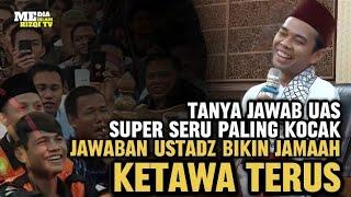 TANYA JAWAB UAS‼️#84 - 30 MENIT SUPER SERU PALING KOCAK TAPI PENUH ILMU