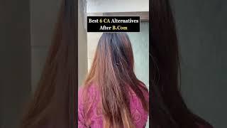 Best CA Alternatives After B.com