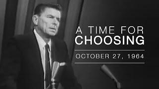 "A Time for Choosing" by Ronald Reagan