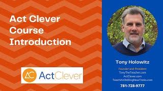 Act Clever Course Introduction