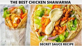 Best Homemade Chicken Shawarma Recipe | Creamy Shawarma Sauce Recipe | How To Make Chicken Shawarma