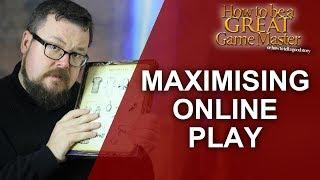 Great GM: Making online roleplaying as awesome as possible - Game Master Tips TTRPG GM Tips