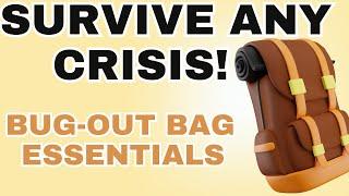 Survive Any Crisis: Prepper Bug-Out Bag Essentials