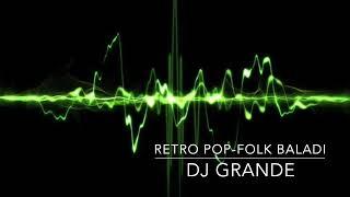 Retro Pop-Folk Baladi Mix (Dj Grande)NO Master