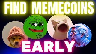 HOW TO FIND MEMECOINS BEFORE THEY LAUNCHFIND THE NEXT 100X