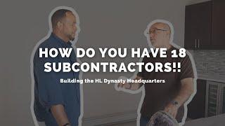 Construction is a complete nightmare with 18 subcontractors! // HL Dynasty Headquarters