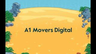 A1 Movers Digital walkthrough – Cambridge English Qualifications Digital for young learners