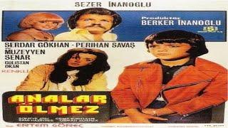 Analar Ölmez (1976) Serdar Gökhan | Perihan Savaş | Sezer İnanoğlu | #Restorasyonlu