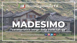 Madesimo - Piccola Grande Italia