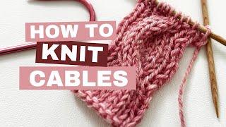 How to Knit Cables Video Tutorial