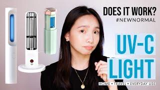 UV-C LIGHT DISINFECTION FOR HOME, TRAVEL & EVERYDAY USE / New Normal (Does it work?)