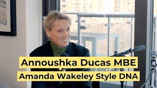 Annoushka Ducas MBE | Amanda Wakeley Style DNA