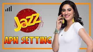 jazz apn settings for android || jazz internet setting || jazz pakistan 