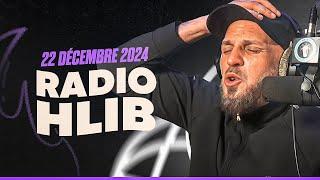 RADIO HLIB DU 22 DÉCEMBRE 2024