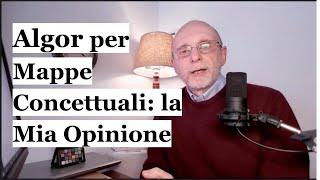 Algor per Mappe Concettuali: la Mia Opinione