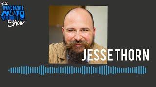 Jesse Thorn full interview| The Michael Muto Show