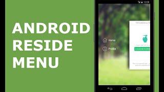 ANDROID RESIDE MENU NAVIGATION