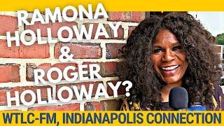 Celeb Ramona Holloway on Not Being Roger Holloway's Daughter [WTLC Connection]