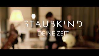 Staubkind - Deine Zeit (Offizielles Video)