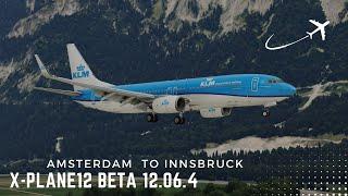 X-PLANE 12 | Zibo Mod 737-800 KLM | Amsterdam to Innsbruck | Full Flight