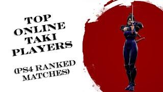 SC6 – Top Online Taki Players (PS4 Ranked Matches)